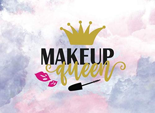 Makeup Chart Notebook: Makeup Queen (MUA, Band 16)