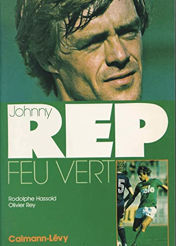 Johnny Rep: Feu vert (Médailles d'or)