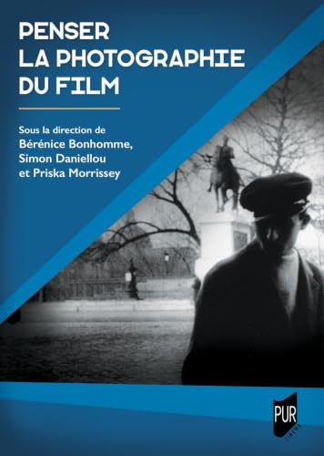 Penser la photographie du film