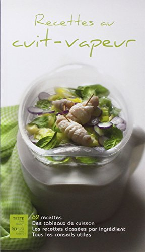 Recettes au cuit-vapeur - 62 recettes