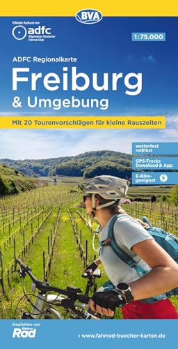 BVA ADFC Regionalkarte Freiburg und Umgebung 1:75.000: reiß- und wetterfest, GPS-Tracks Download,