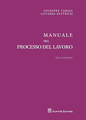 Manuale Del Processo Del Lavoro