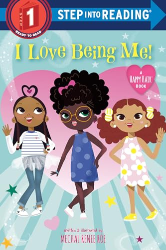 I Love Being Me! (Step into Reading, Step 1)