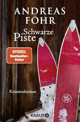 Schwarze Piste: Kriminalroman: 4