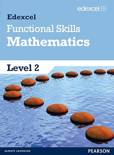 Edexcel Functional Skills Mathematics Level 2 Student Book: Series editor: Tony Cushen (Edexcel Functional Maths)