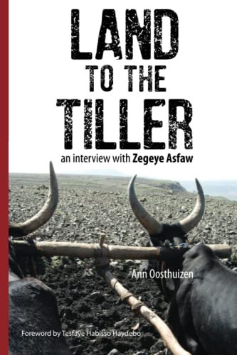 Land to the Tiller: an interview with Zegeye Asfaw