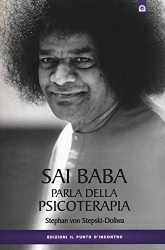 Sai Baba parla della psicoterapia (Uomini e spiritualità)