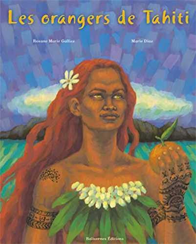 Les Orangers de Tahiti