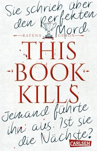This Book Kills: Mörderjagd an einem Elite-Internat – packender Dark-Academia-Thriller voller Geheimnisse, cleverer Unterhaltung und unerwarteten Twists