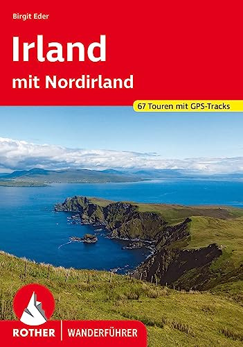 Irland: mit Nordirland. 67 Touren mit GPS-Tracks (Rother Wanderführer)