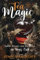 Tea Magic: Spells, Rituals, and Divination in Your Cup