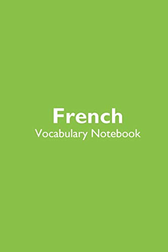 French Vocabulary Notebook: Language Journal with simple, blue and teal notebook cover with 120 blank, lined pages.