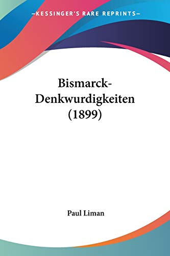 Bismarck-denkwurdigkeiten