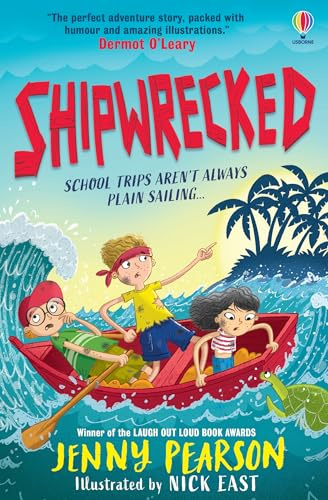 Shipwrecked: A funny children’s adventure book from award-winning and bestselling author Jenny Pearson