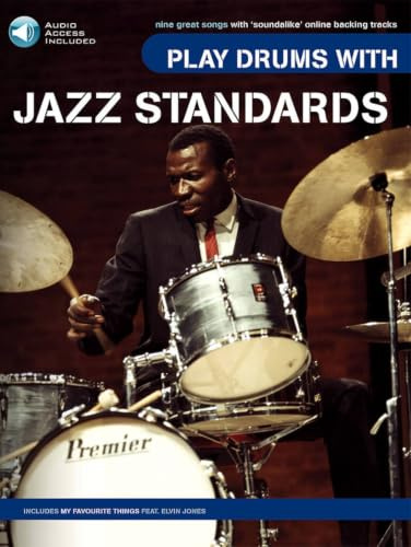 Play Drums With Jazz Standards: Noten, CD für Schlagzeug (Book & CD)
