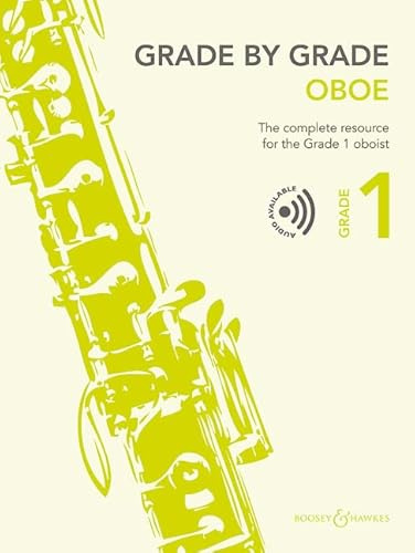 Grade by Grade - Oboe Grade 1 - The complete resource for the Grade 1 oboist - oboe and piano - Sheet Music - Boosey & Hawkes (BH 13990)