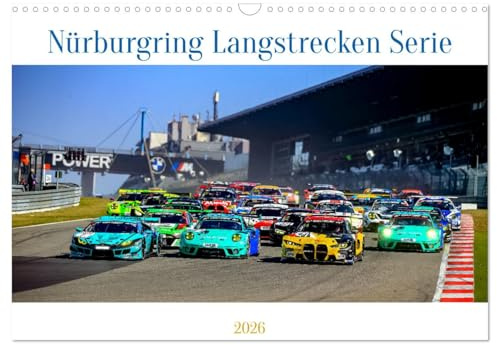 Nüburgring Langstrecken Serie 2026 (Wandkalender 2026 DIN A3 quer), CALVENDO Monatskalender: Die Schönsten Fotos der Saison 2022, aufgenommen während der Läufen zur NLS (CALVENDO Sport)