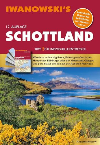 Schottland - Reiseführer von Iwanowski: Individualreiseführer mit Extra-Reisekarte und Karten-Download (Reisehandbuch)