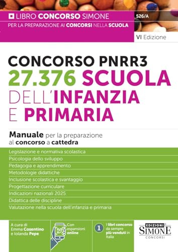 Concorso PNRR3. 27.376 scuola dell'infanzia e primaria. Manuale per la preparazione al concorso a cattedra