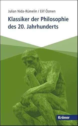 Klassiker der Philosophie des 20. Jahrhunderts (Kröner Taschenbuch (KTB))