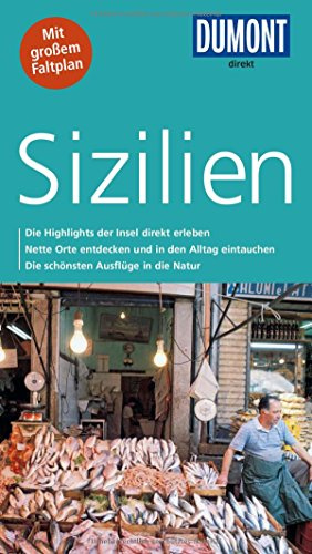 DuMont direkt Reiseführer Sizilien: Mit großem Faltplan