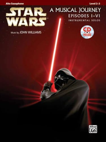 Star Wars Instrumental Solos (Movies I-VI) für Alt Sax, Buch & CD: Alto Saxophone (incl. Online Code)