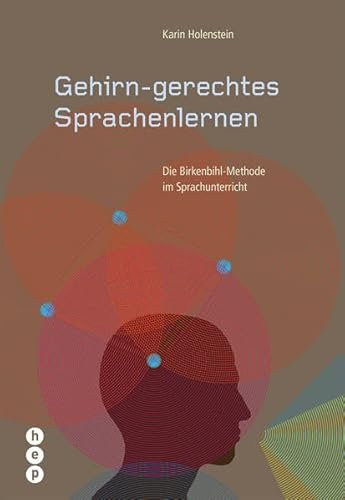 Gehirn-gerechtes Sprachenlernen