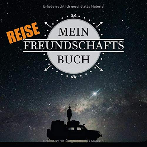 Reise Freundebuch für Erwachsene und Jugendliche: Softcover | schwarz/weiß | Fragen in Deutsch + Englisch