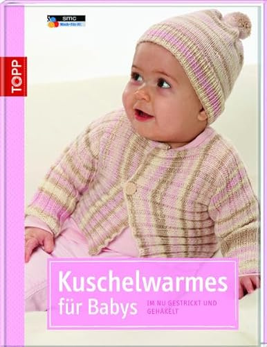Kuschelwarmes für Babys: im Nu gestrickt und gehäkelt