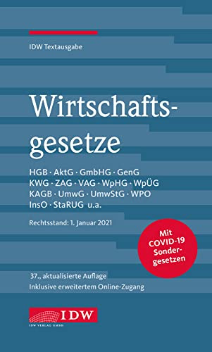 Wirtschaftsgesetze, 37. Auflage: IDW Textausgabe