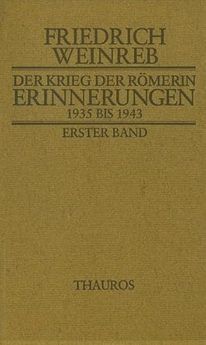 Der Krieg der Römerin: Erinnerungen 1935 bis 1943