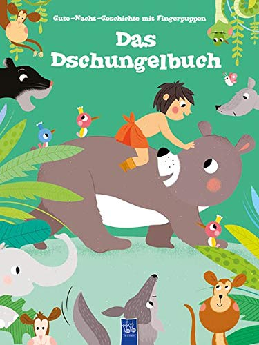 Das Dschungelbuch: Gute-Nacht-Geschichte mit Fingerpuppen