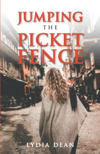 Jumping the Picket Fence