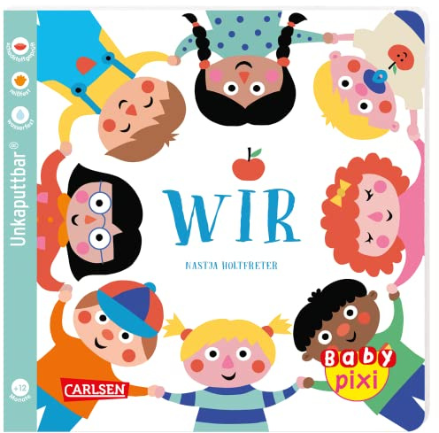 Baby Pixi (unkaputtbar) 116: WIR: Ein Baby-Buch ab 12 Monaten (116)
