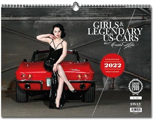 Girls & legendary US-Cars 2022: Wochenkalender von Carlos Kella
