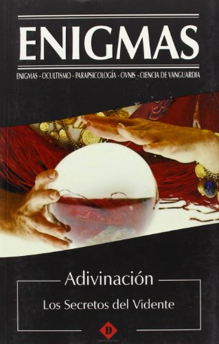 Adivinacion / Divination: Los Secretos del Vidente/ The Clairvoyant's Secrets