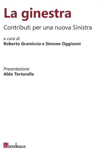 La ginestra. Contributi per una nuova Sinistra