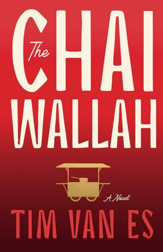 The Chaiwallah: An inspiring, heartfelt story of resilience, courage, and purpose in the streets of Mumbai