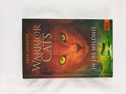 Warrior Cats. In die Wildnis: I, Band 1