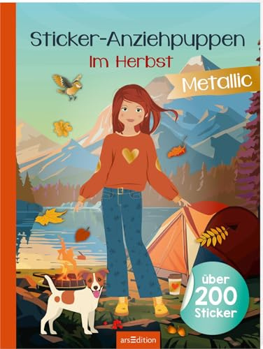 Sticker-Anziehpuppen Metallic – Im Herbst: Über 200 Sticker mit Metallic-Effekt | Stickerheft mit glänzenden Folienstickern für Kinder ab 4 Jahren
