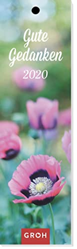 Gute Gedanken 2020: Lesezeichenkalender
