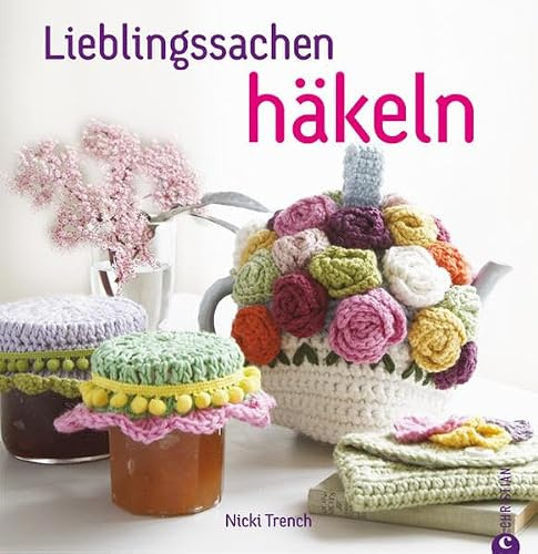 Lieblingssachen häkeln