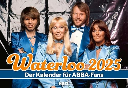 Waterloo Kalender 2025: Der Kalender für Abba-Fans