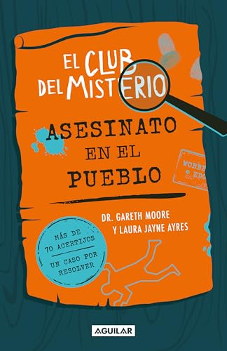 El club del Misterio 1 - Asesinato en el pueblo: Más de 70 acertijos y un caso por resolver (Inspiración)