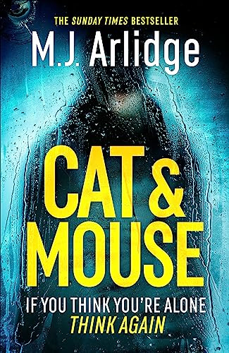 Cat And Mouse: The Addictive and Gripping New Crime Thriller of 2023