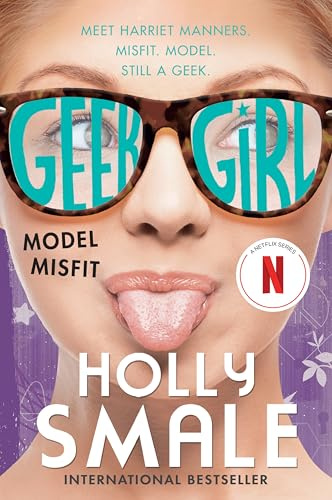 Geek Girl: Model Misfit: Streaming Soon on Netflix: 2