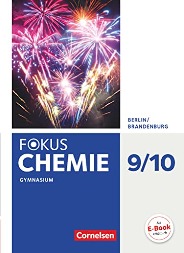 Fokus Chemie - Berlin/Brandenburg - 9./10. Schuljahr: Schulbuch