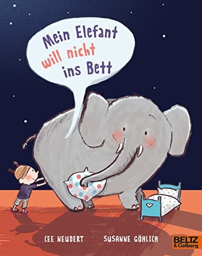 Mein Elefant will nicht ins Bett: Vierfarbiges Bilderbuch (MINIMAX)