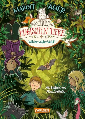 Die Schule der magischen Tiere Erstausstattung 11: Wilder, wilder Wald! (11)