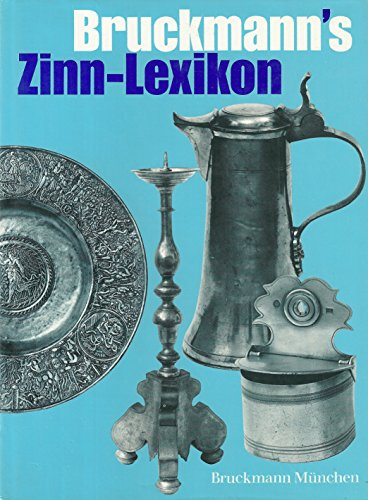 Bruckmann's Zinn-Lexikon